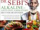 The Dr. Sebi’s Alkaline and Anti-Inflammatory Diet for Beginners: A Step-by-Step Guide to Achieving Lifelong Health by L